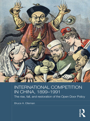cover image of International Competition in China, 1899-1991